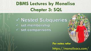 Ch 3.12 : Nested Subqueries | DBMS lectures by @MonalisaCS​