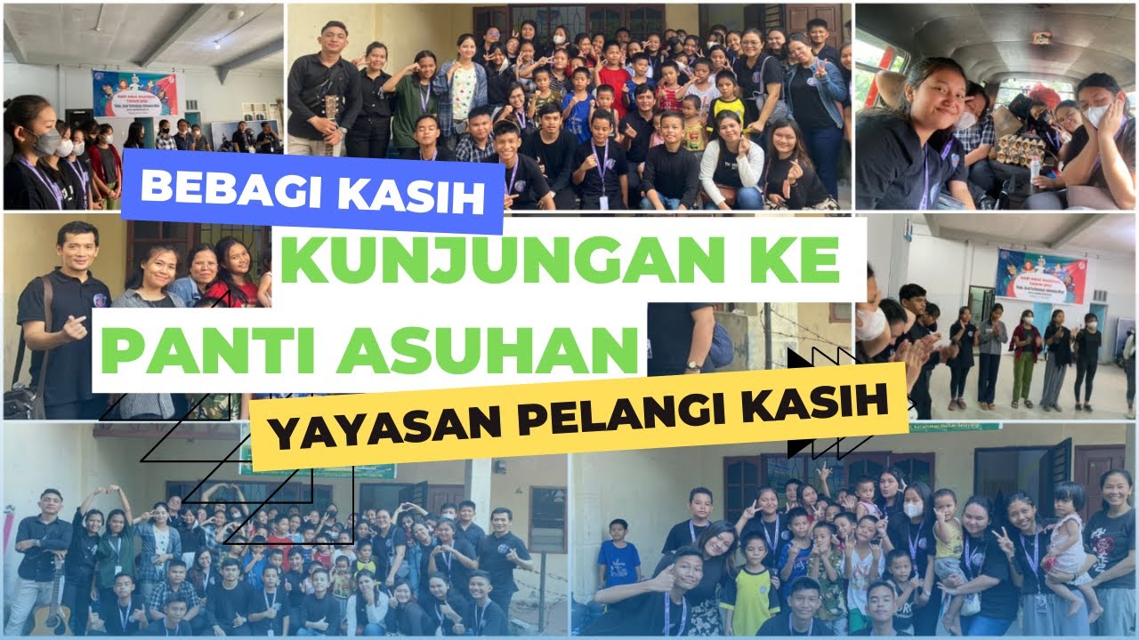 Berbagi Kasih Kunjungan Ke Panti Asuhan Yayasan Pelangi Kasih