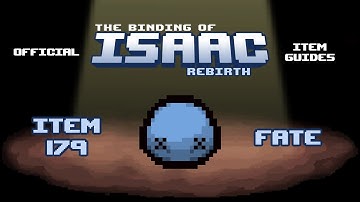 Official TBOI Item Guides No. 179: Fate