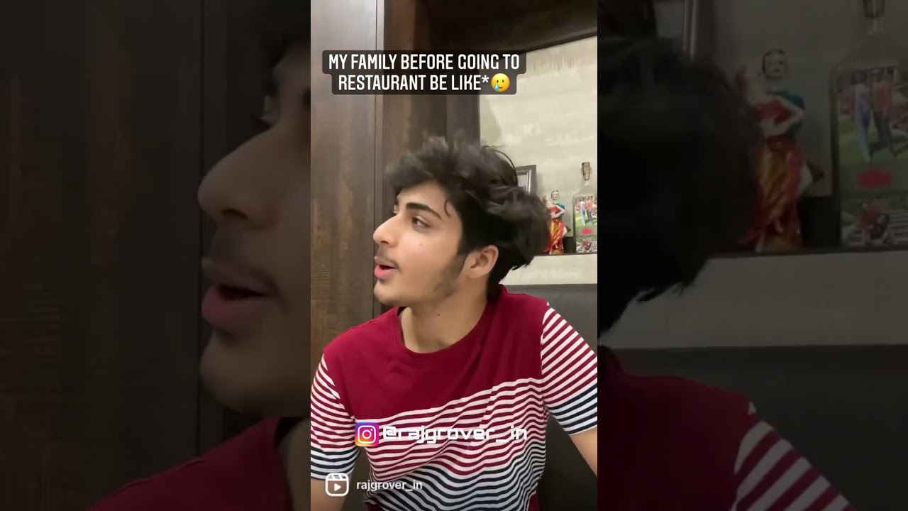 My family before going to restaurant 😂 | Raj grover | 