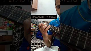 Hai Apna Dil To Awara ❤.. ytshorts shorts haiapnadiltoawara guitar guitarsolo