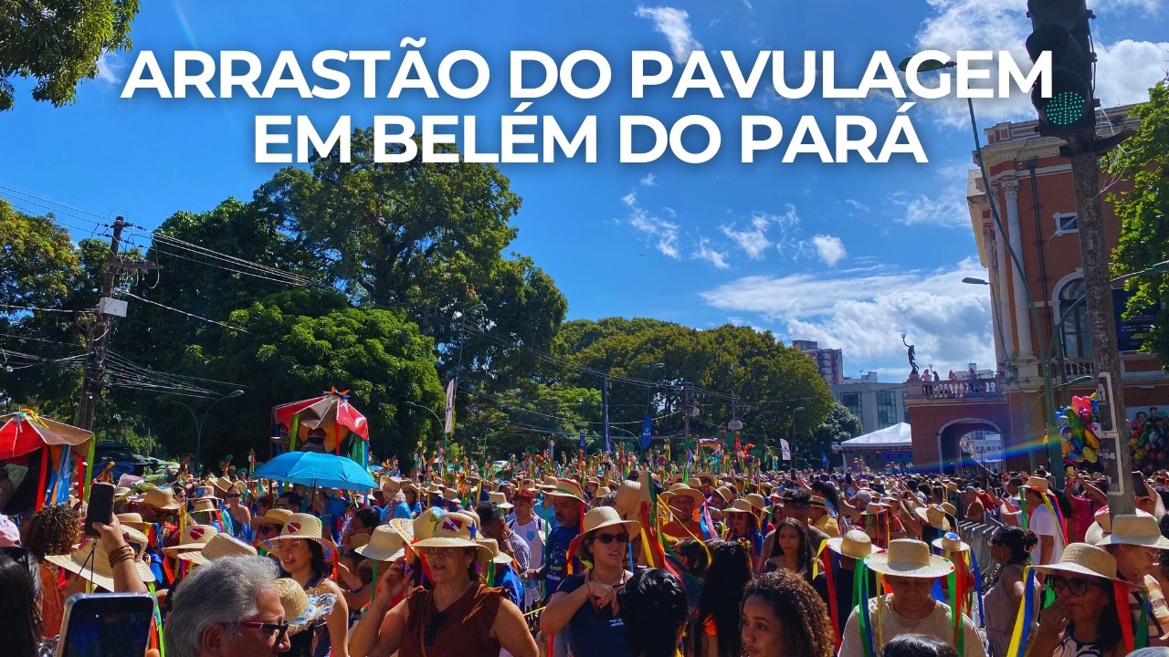 Arrastão do Arraial do Pavulagem em Belém do Pará 2025