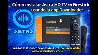 Cómo instalar Astra HD TV en un Firestick usando la app Downloader screenshot 3
