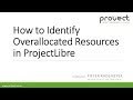 How to Identify Overallocated Resource in ProjectLibre (version 1.9.2 or 1.9.1)