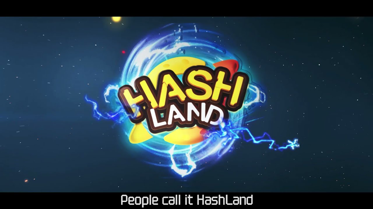 Welcome to HashLand