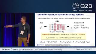 Q2B 2022 SV | Geometric Quantum Machine Learning | Marco Cerezo | Los Alamos National Laboratory