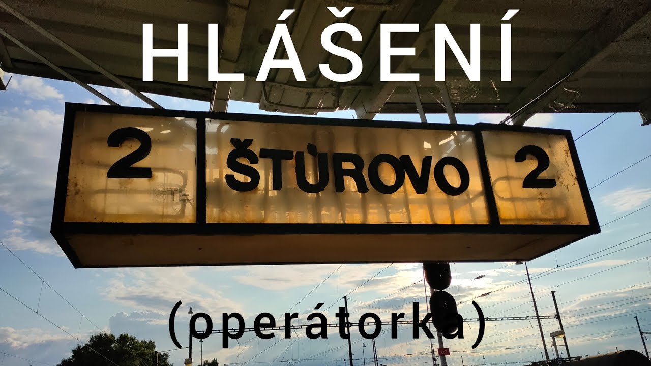 Archivní hlášení - Štúrovo [operátorka]