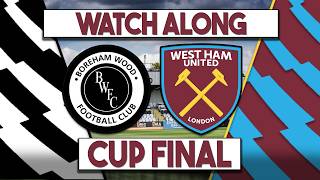 Boreham Wood v West Ham Utd U21s Live Watch Along | National League Cup Final