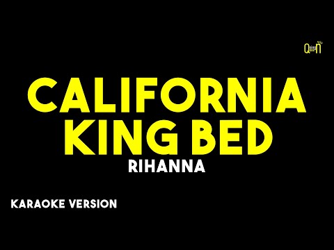 Video thumbnail for California King Bed – Rihanna