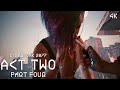 Cyberpunk 2077: Act Two, Part Four- Panam is Bothering me AGAIN