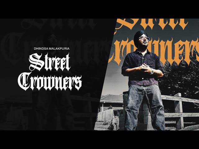 Street crowners(Music video)Dhindsa Malakpuria | New Punjabi song 2026|latest Punjabi song 2026