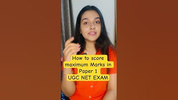 How to score maximum Marks in Paper 1 UGC NET EXAM 2025