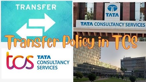 All about TCS Transfer Policy | Tata Consultancy Services | Complete TCS Transfer Scenarios | #TCS