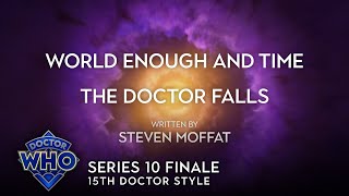 Doctor Who World Enough And Timethe Doctor Falls - 15Th Doctor Style