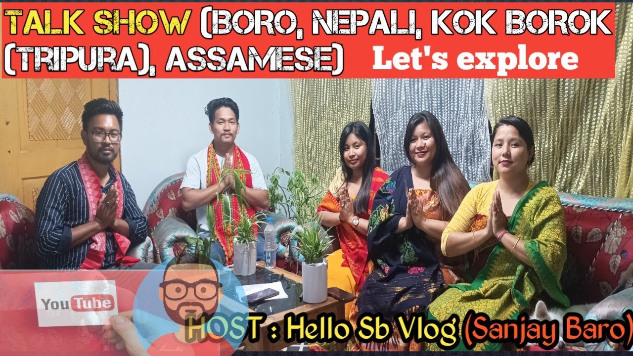 Tripura ,Bodoland,Nepali few words|Kok Borok -Bodo-Nepali-Assamese @Sanjaybaro253