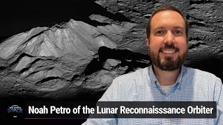 Over the Moon - Chat With Noah Petro of the Lunar Reconnaissance Orbiter screenshot 5