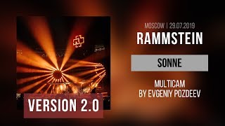 Rammstein - Sonne [V. 2.0] (Moscow, Luzhniki Stadium | 29.07.2019 | Multicam by Evgeniy Pozdeev)