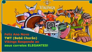 Feliz Natal TWT (Bebê Chorão) A Vikings Responde nesse vídeo ao seus correios 