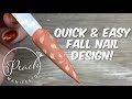 Quick &amp; Easy Fall Design!