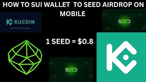 HOW TO CONNECT SEED AIRDROP ON SUI WALLET USING MOBILE DEVICE