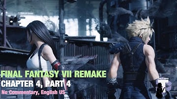 Final Fantasy VII Remake Chapter 04 Mad Dash Part 3 English US No Commentary Play | Toss A Show