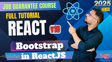 React 19 Tutorial in Hindi #30 - Bootstrap in ReactJS