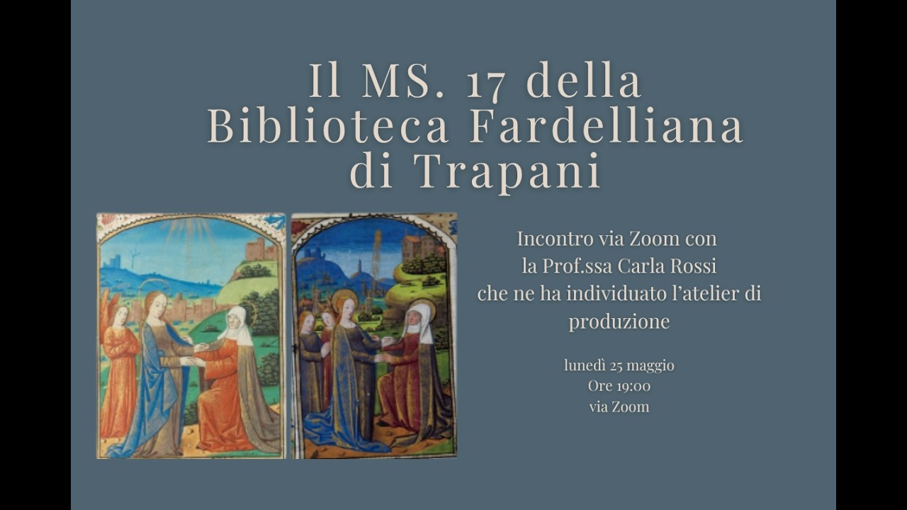 Carla Rossi | Robert Boyvin e il manoscritto 17 della Biblioteca Fardelliana