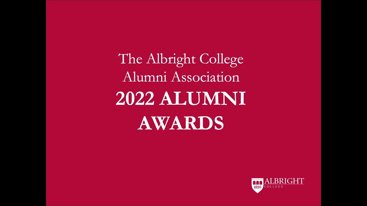 2022 Albright College Alumni Association Awards YouTube