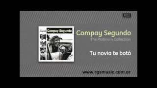 Compay Segundo - Tu novia te botó