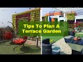 Tips To Plan A Terrace Garden | टेरेस गार्डन की योजना बनाने के लिए टिप्स