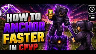 How to Anchor FAST in Crystal PvP