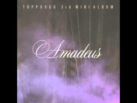 Topp Dogg (+) 아마데우스(Amadeus)