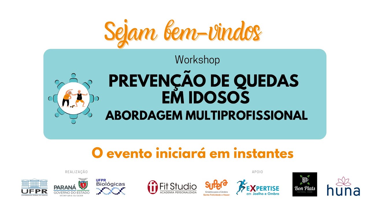 23/06/2021- I workshop Prevenção de Quedas em Idosos: Abordagem Multiprofissional