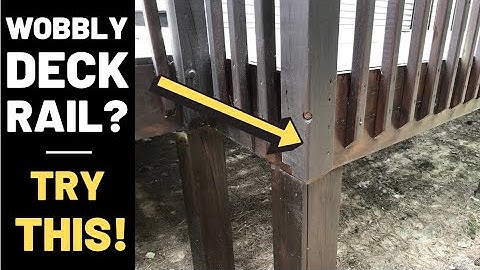 DIY Fix Wobbly Railings (On a Deck or Porch)