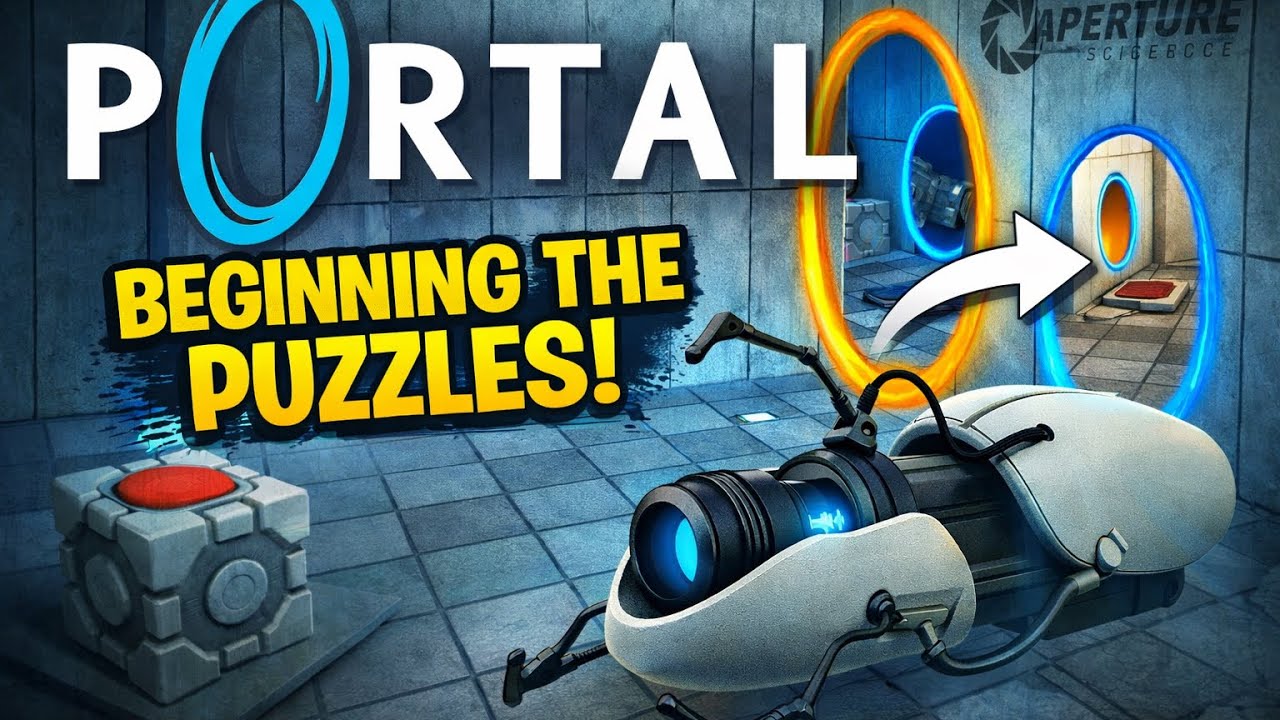 Portal Gameplay – The Puzzles Begin at Aperture Science