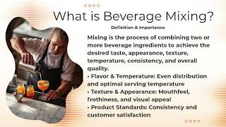 Beverage Mixing Mastery, “5 MIXING METHODS!” GRADE 10 FOOD SERVICE