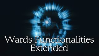 Wards Functions Extended - A Skyrim Mod Wards Functions Extended - A Skyrim Mod