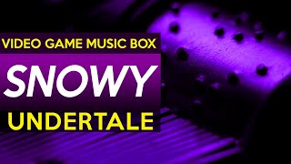 Undertale: Snowy || Video Game Music Box