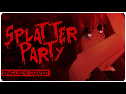 🎧 ENGLISH COVER ║ Splatter Party (Bizarre Murder) ║ Shellah 🎃