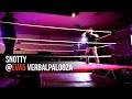 Snotty@ EVA5 Verbalpalooza | Wrestling Themed Underground Hip Hop Show