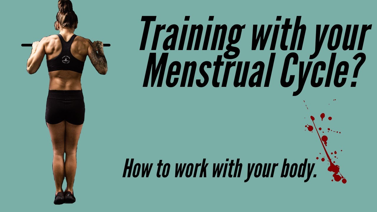 Training With Your Menstrual Cycle | All You Need To Know