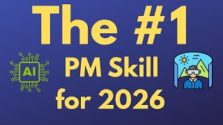 The #1 Skill Project Managers Will Need in 2026
