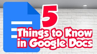 5 Things You Can do in Google Docs  Webinar  2020 12 07
