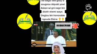 Urgent Deglul Le Député Ngouda Diene À Lassemblée National Très Important Fii Ci Xameelfaratatv