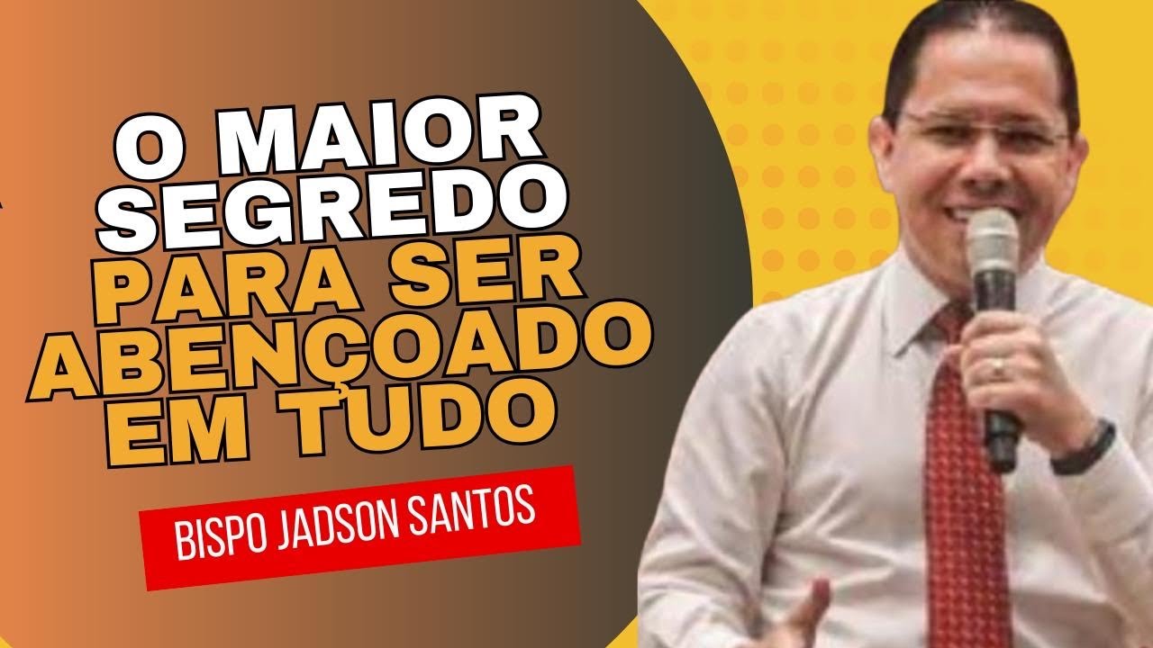 BISPO JADSON SANTOS - Uma mensagem de Deus para você hoje 🙏 - YouTube