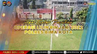 Apel Gelar Pasukan Operasi Lilin Rinjani 2022 Polres Bima Kota 12222022