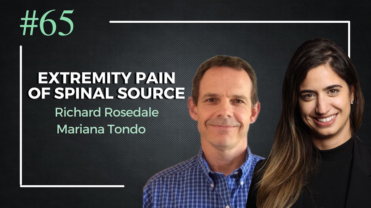 Discovering the Root Cause: Unraveling Extremity Pain from Spinal Origin | Richard Rosedale