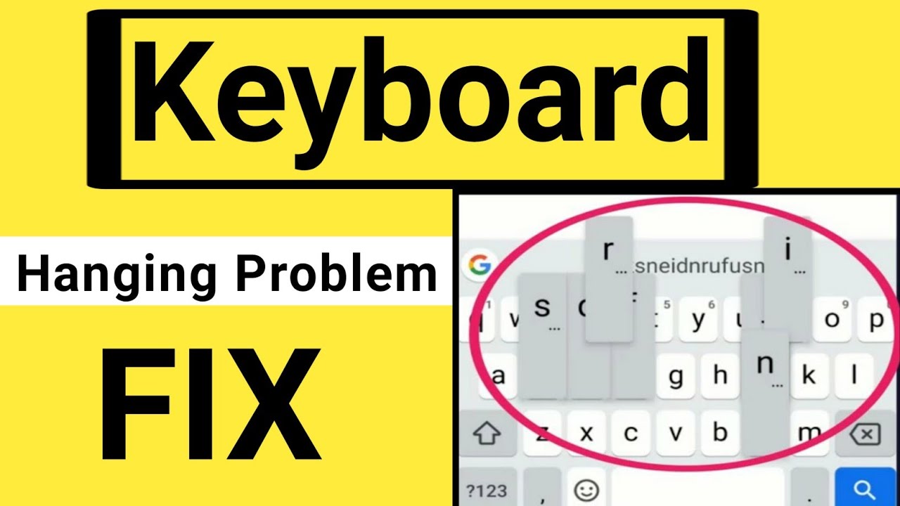 Solved- keyboard hanging problem android | how to fix keyboard lag android | JIBANPLUS