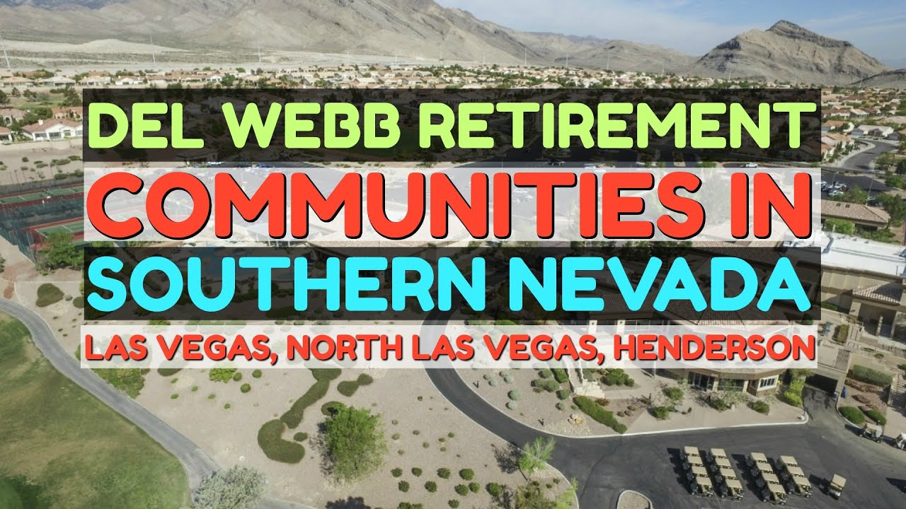 Del b Retirement Communities in Southern Nevada Las Vegas, North