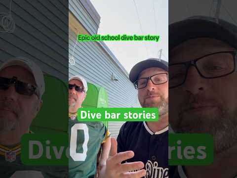 Dive bar stories